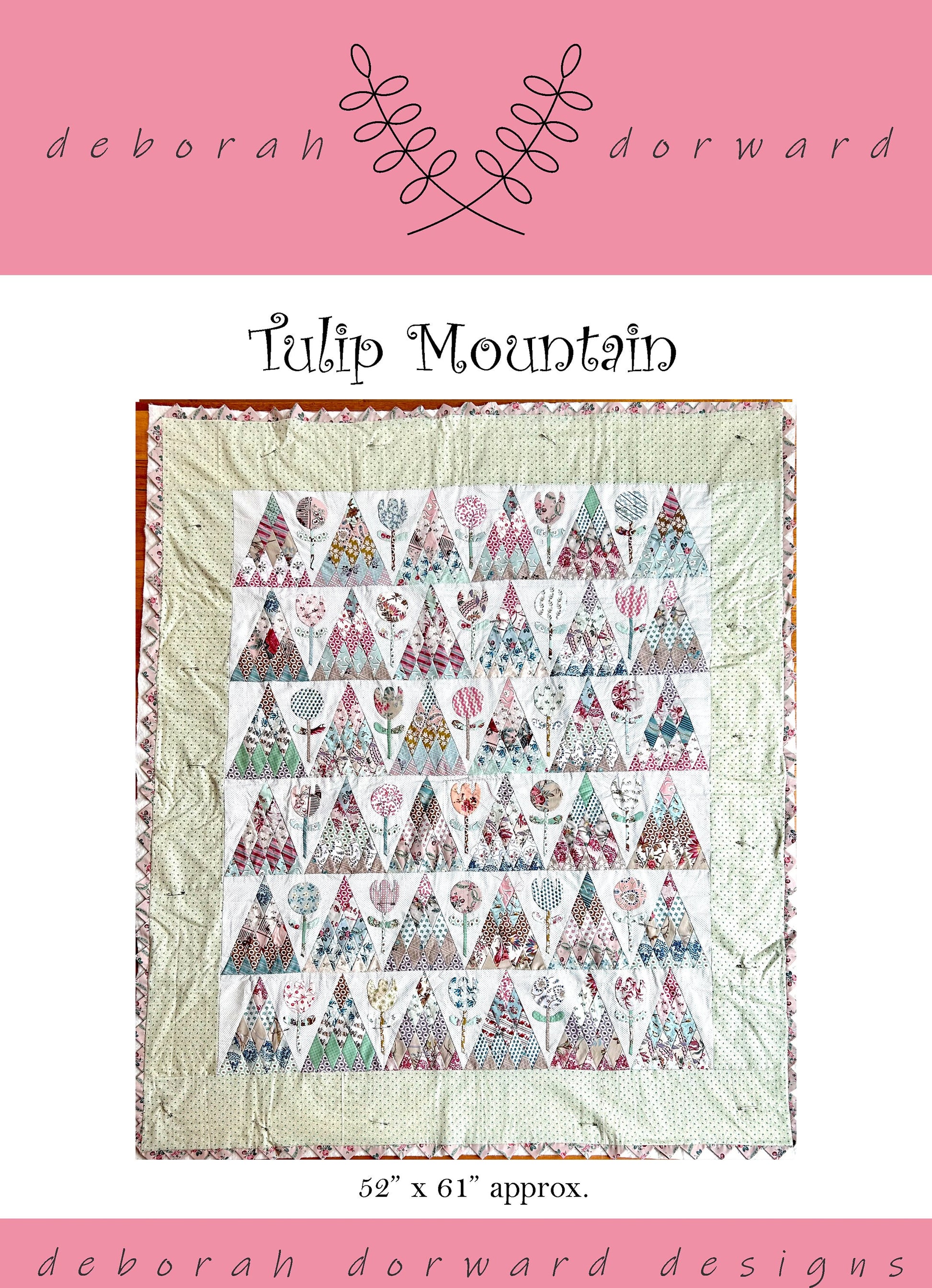 Tulip Mountain Quilt Pattern *PHYSICAL VERSION*