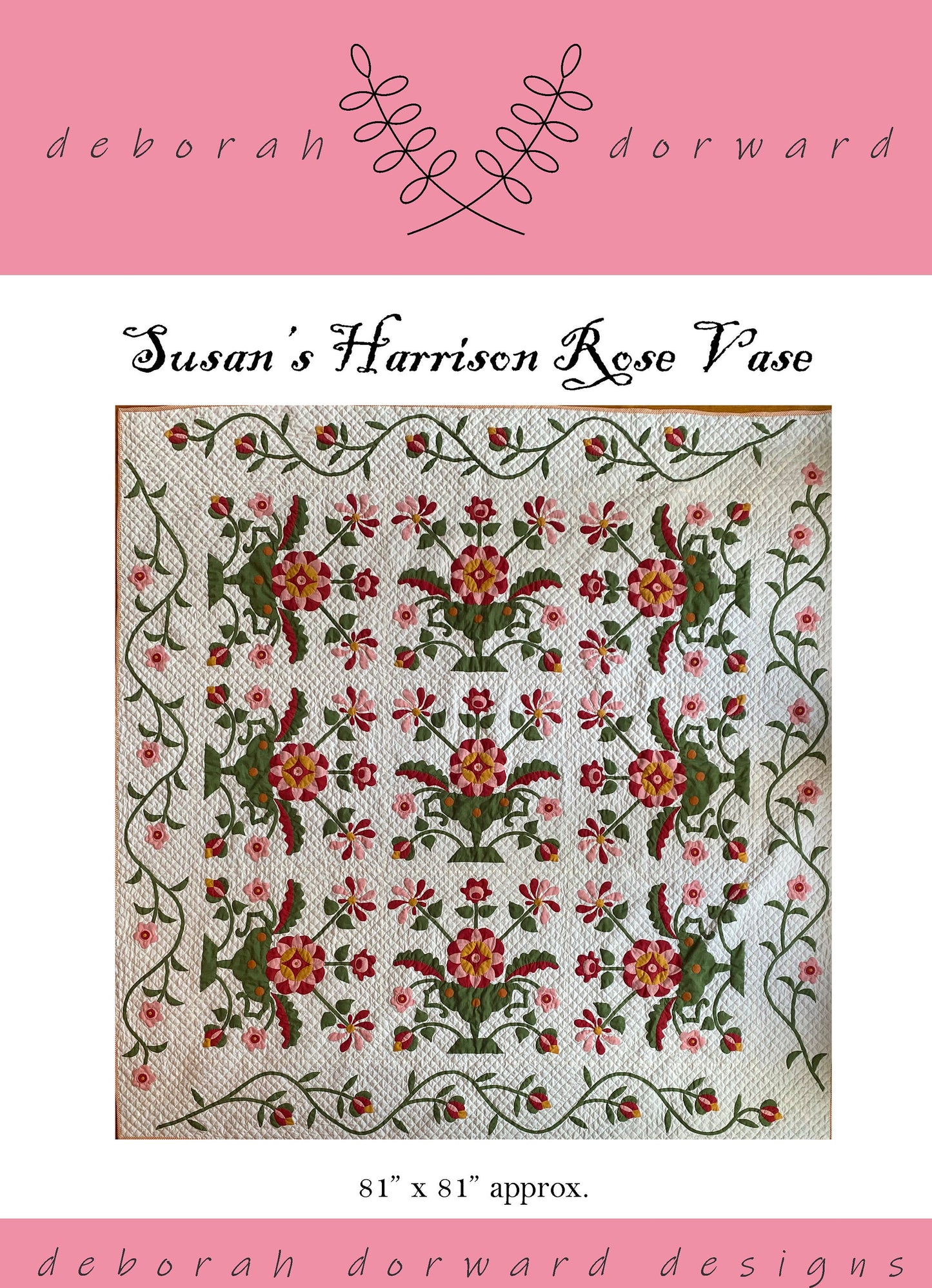 Susan's Harrison Rose Vase Quilt Pattern