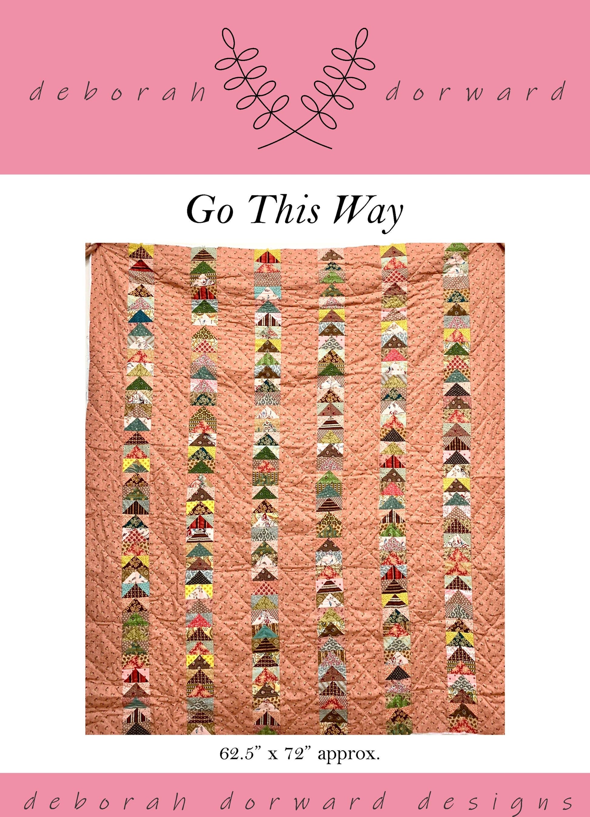 Go This Way Quilt Pattern **Physical Version**