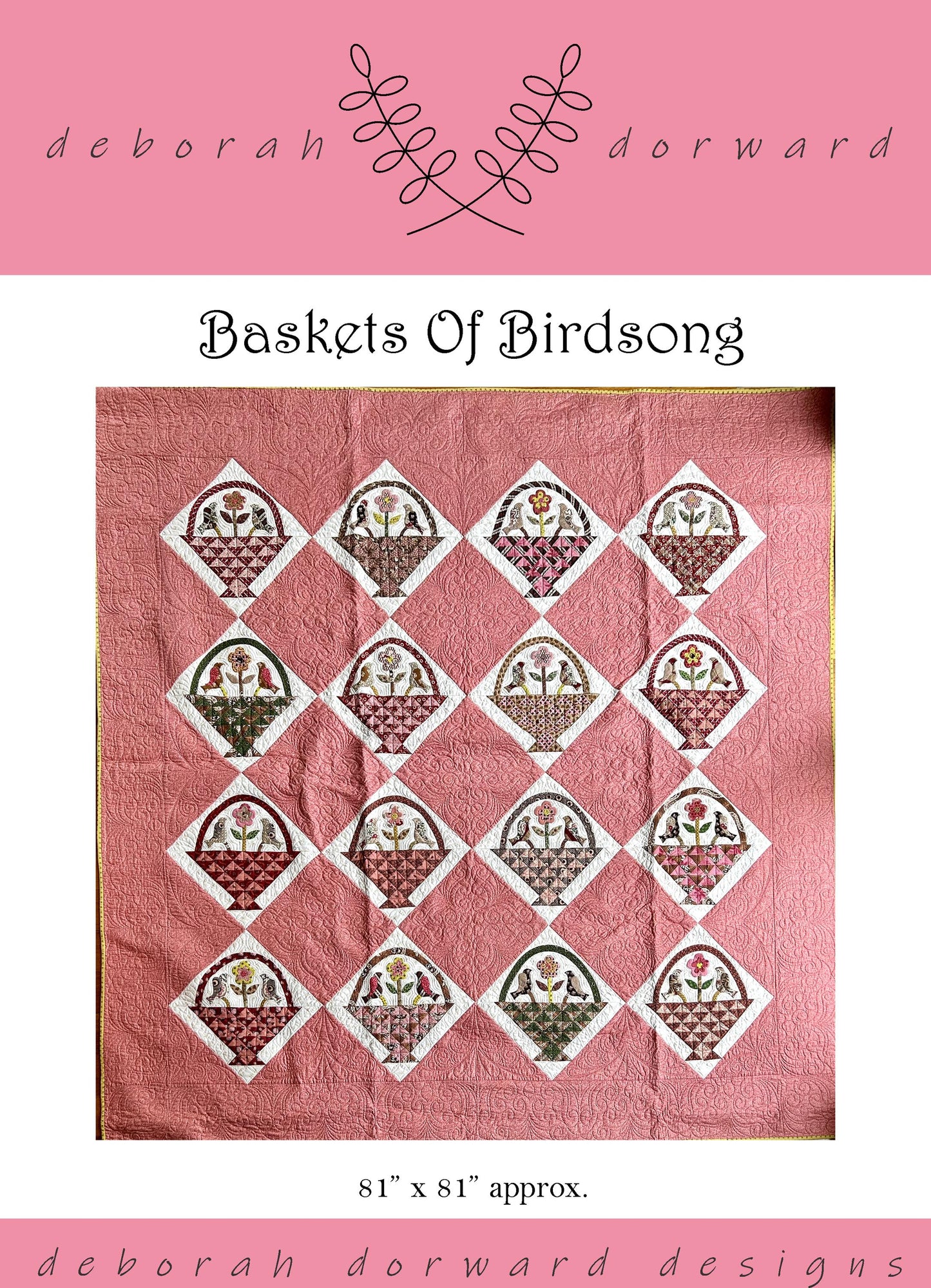Baskets Of Birdsong Quilt Pattern